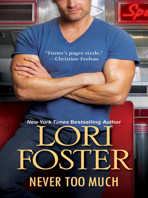 Title details for Never Too Much by Lori Foster - Available